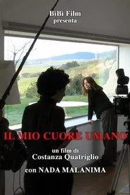 Il mio cuore umano movie poster