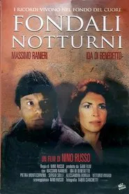 Fondali notturni movie poster