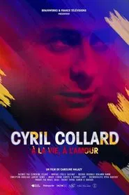Cyril Collard : À la vie, à l'amour movie poster