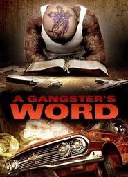 A Gangster's Word movie poster