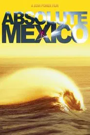 Absolute Mexico movie poster