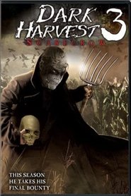 Dark Harvest III: Skarecrow movie poster