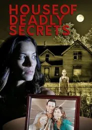 House of Deadly Secrets movie poster
