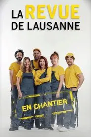 La Revue de Lausanne 2022 - En Chantier movie poster