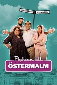 Flykten till Östermalm tv show poster
