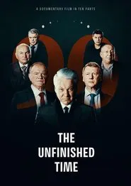 Poster da série The Unfinished Time: Russia in the 90s
