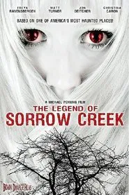 Poster do filme The Legend of Sorrow Creek