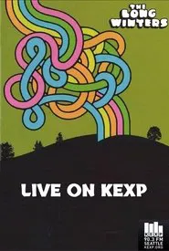 The Long Winters Live on KEXP movie poster