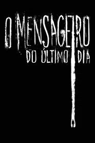 Poster do filme O Mensageiro do Último Dia