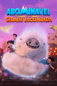 Poster da série Abominável e a Cidade Escondida