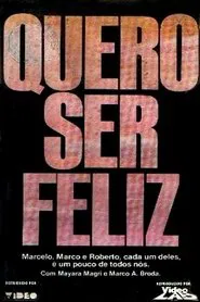 Quero Ser Feliz movie poster