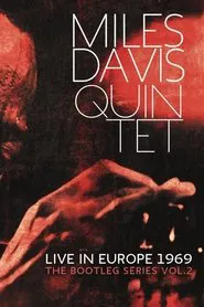 Miles Davis: Live in Europe 1969 movie poster