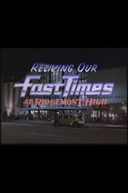 Reliving Our Fast Times at Ridgemont High movie poster