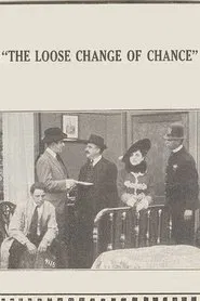 Poster do filme The Loose Change of Chance
