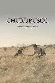 Churubusco movie poster