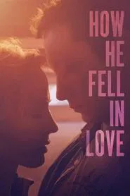 How He Fell in Love movie poster