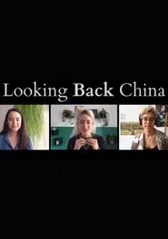 Looking Back China movie poster