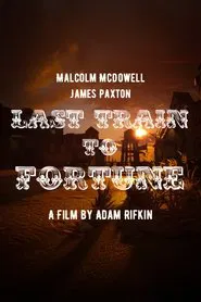 Last Train to Fortune movie poster