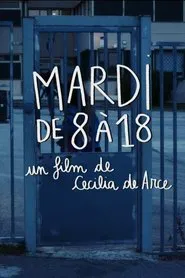 Poster do filme Tuesday From 8 to 6