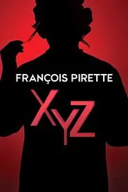 Poster da série François Pirette - XYZ