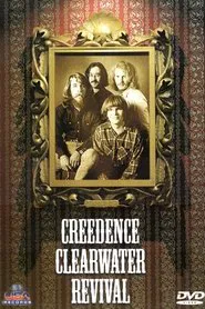Creedence Clearwater Revival: Revisited and Live movie poster