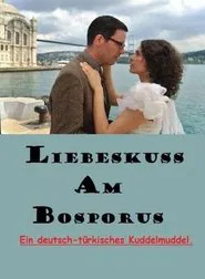 Poster do filme Liebeskuss am Bosporus