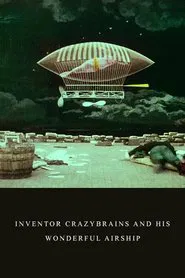 The Inventor Crazybrains and His Wonderful Airship movie poster