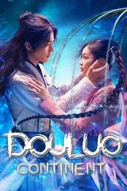 Douluo Continent tv show poster