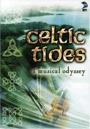 Celtic Tides - A Musical Odyssey movie poster