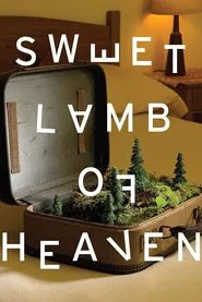 Sweet Lamb of Heaven movie poster