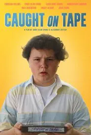 Caught On Tape movie poster