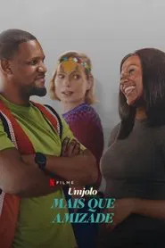 Poster do filme Umjolo: Mais que Amizade