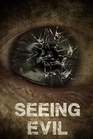 Poster do filme Seeing Evil