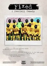 Fixed: A Football Comedy movie poster
