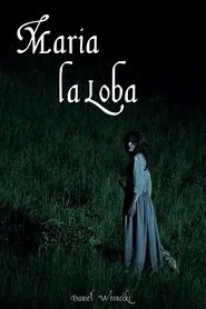 Poster do filme Maria the Wolf
