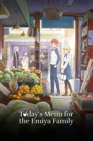 Today's Menu for the Emiya Family tv show poster