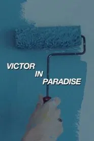 Victor in Paradise movie poster