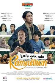 Kalo Gak Ada Ramadhan movie poster