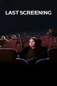 Last Screening movie poster