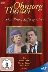 Poster do filme Ohnsorg-Theater - Brand-Stiftung