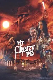 My Cherry Pie movie poster