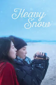 Heavy Snow movie poster