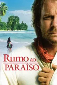 Poster do filme Rumo ao Paraíso