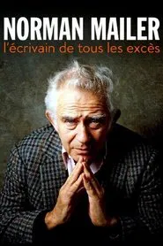 Norman Mailer, l'écrivain de tous les excès movie poster