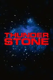 Thunderstone tv show poster