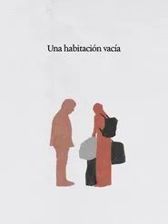 Una habitación vacía movie poster