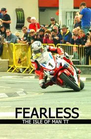 Fearless, The Story of the Isle of Man TT Motorcycle Race movie poster