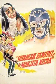 Huracán Ramírez y la monjita negra movie poster