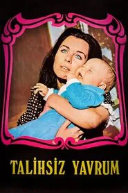Poster do filme Talihsiz Yavrum
