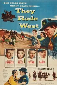 They Rode West movie poster